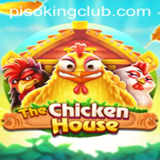 The Exciting World of TheChickenHouse and the Role of PISOKING CLUB